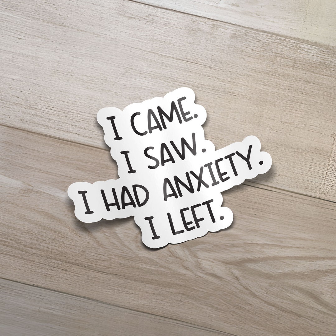 Anxiety Sticker Laptop Funny Sticker Decal Sarcastic Sticker Laptop ...