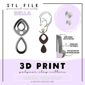 Könnte beinhalten: Digitaler Download des Bildes mit Polymer Clay Cuttern für Ohrringe. Das Design umfasst zwei Ohrringformen, eine Diagramm der Cutter-Eigenschaften und den Text "BELLA" und "3D PRINT". Die Cutter haben eine scharfe, verjüngte Kante von 0,3 mm.