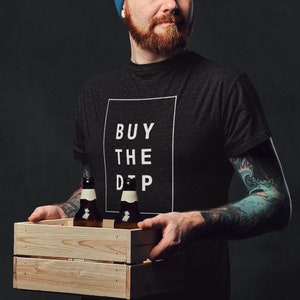 Original Buy The Dip Short-Sleeve Unisex T-Shirt