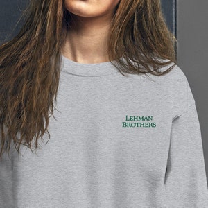 Lehman Brothers Unisex Sweatshirt | Corporate Modern Wear