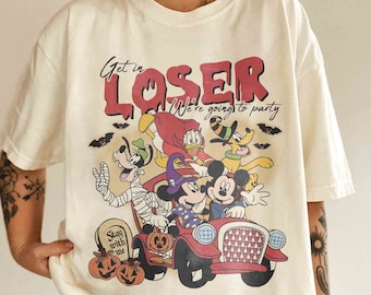 Get In Loser We're Going to Party Mickey and Friends Shirt, Disney Halloween Shirt, Mickey's Not So Scary Halloween Party, Halloween Gift