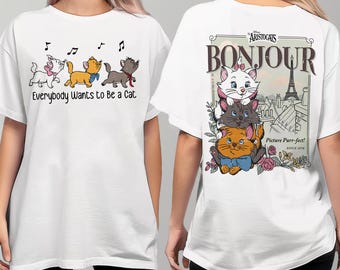Disney The Aristocats Bonjour since 1970 Shirt, Everybody Wants To Be A Cat shirt, Family Vacation Shirt, Disneyland Trip shirt, Disney tee
