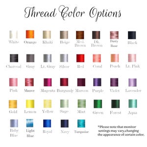 May include: A chart of thread colors with names for each color. The colors include white, orange, khaki, beige, brown, dusty rose, black, charcoal, gray, light gray, silver, red, coral, peach, light pink, pink, mauve, magenta, burgundy, maroon, purple, violet, lavender, gold, lemon, yellow, sage, mint, green, forest, aqua, baby blue, light blue, royal blue, navy, and turquoise.