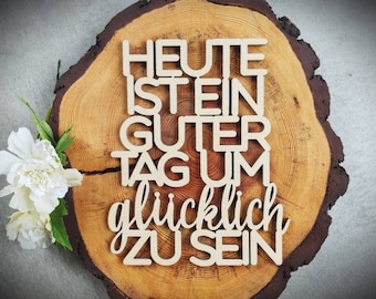 Wandtattoo heute ist ein guter tag um glücklich zu sein Etsy.de