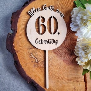Cake topper, Happy 60th birthday, customizable with name, cake / cake decoration, party decoration made of wood