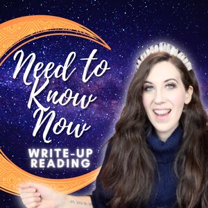 What You NEED to KNOW Write-Up Reading [Your Current Energy/Insights Surrounding You]