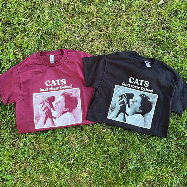 Cats (and their Dykes) Shirt