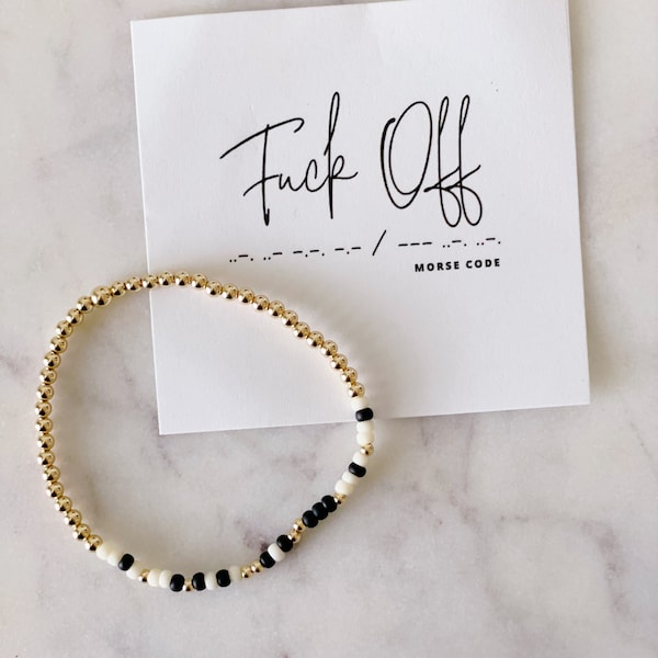 Fuck Off Morse Code Bracelet, Morse Code Bracelets, Piss Off Bracelet, Gold Filled Morse Code Bracelet, Funny Gift for Friend