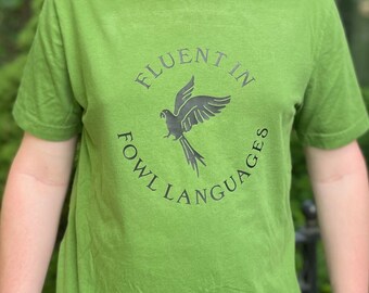 Fluent in Fowl Language Tshirt for Men, Funny T Shirt for Boyfriend, Bird Shirt for Women, Joke Shirt for Her, Personalized Gift T-shirt