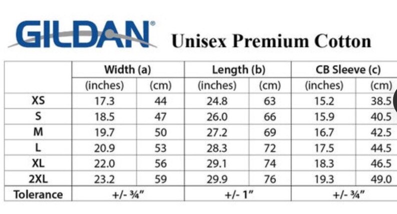 May include: A white graphic with the brand name "GILDAN" and the text "Unisex Premium Cotton". A table displays measurements in inches and centimeters for width, length, and CB sleeve for various sizes, from XS to 2XL.