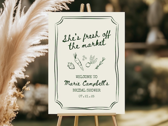Fresh off the Market Theme | Bridal Shower Welcome Sign