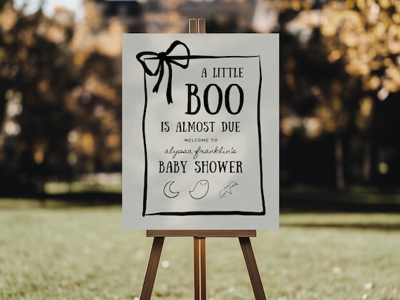 A Little Boo is Almost Due | Baby Shower Welcome Sign | Printed & Shipped
