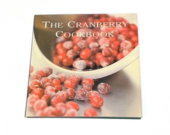 Used Cookbook - The Cranberry - Vintage - Classic Recipes - Retro Kitchen Decor - Gift for Chefs & Foodies - Cooking Book - Pre Owned