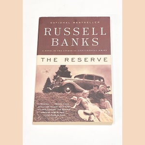 Used Fiction Paperback Book - Russell Banks - The Reserve - SIGNED Copy - Classic Literature - Fiction Novel - Vintage PreOwned - Very Good