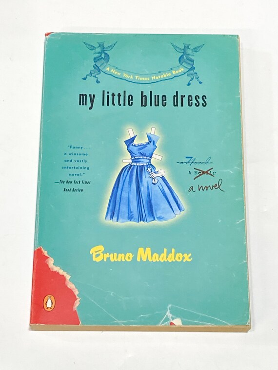 My Little Blue Dress by Bruno Maddox