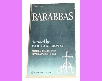 Barabbas - A Novel by Par Lagerkvist - Classic Literature - Paperback Fiction - Pre Owned Used Book - Very Good Condition