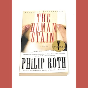 The Human Stain - Philip Roth - Contemporary Novel - Vintage Paperback - Fiction Books - Pre Owned Used - Good