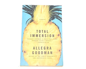 Used Fiction Paperback Book - Total Immersion - Allegra Goodman - Vintage Paperback - Contemporary Fiction - Pre-Owned Good