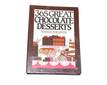 Used Cookbook - 395 Great Chocolate Desserts - Natalie Haughton - Vintage  Hardcover - Kitchen Gift Idea - Pre Owned Good Condition