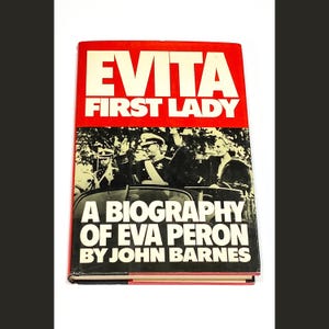 Used Biography Book - Evita Peron First Lady John Barnes Vintage Memoir Bio - Classic Life Story - Gift for Book Lovers - PreOwned Good
