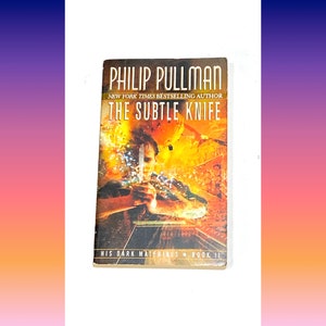The Subtle Knife - Philip Pullman - Dark Materials II - Science Fiction - Pre Owned Used Book - Very Good Condition