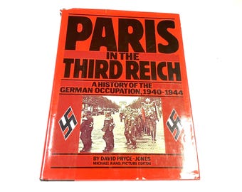 Paris in the Third Reich - David Pryce-Jones - Vintage Hardback - German Occupation