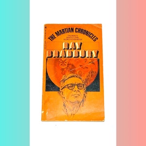 The Martian Chronicles - Ray Bradbury - Sci Fi Paperback - Science Fiction Vintage Book - Pre Owned Used - Very Good Condition