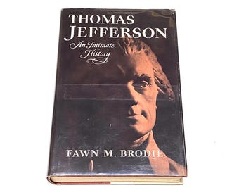 Thomas Jefferson Biography Memoir Bio Book - Fawn Brodie - Vintage Hardcover - Pre-Owned in  Condition Good