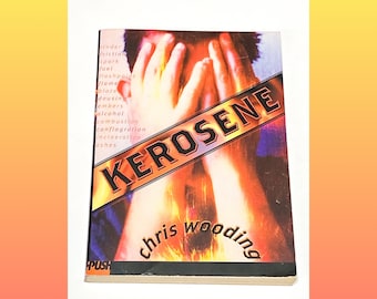 Kerosene - Chris Wooding - Literary Fiction Novel - Book Lover Gift - Classic Paperback Softcover Book - Pre Owned - Good