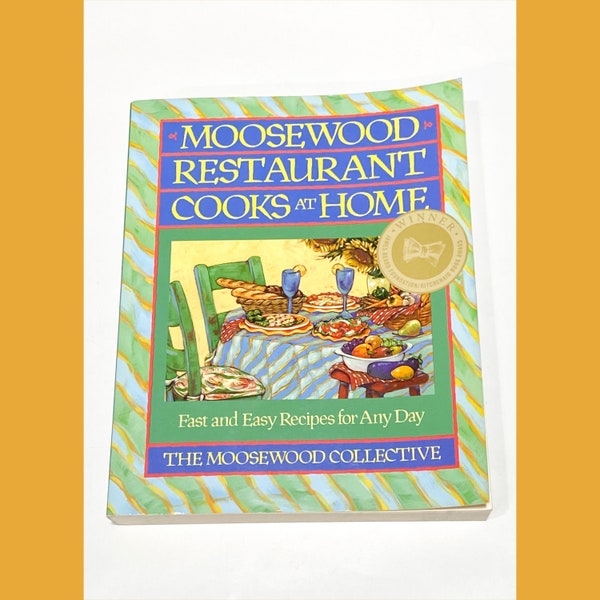 Moosewood Restaurant Cooks at Home - Moosewood Collective - Vintage Cookbook - Kitchen Gift Idea - Pre Owned Used - Very Good Condition