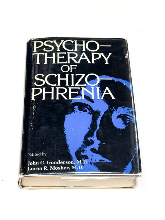 Psychotherapy of Schizophrenia Hardcover (John Gunderson, 1975 Vintage Edition)