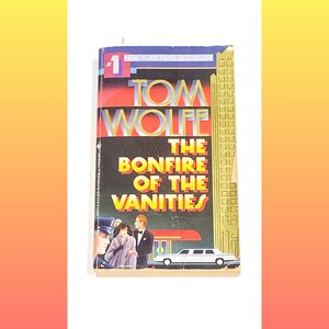 Used Fiction Paperback Book - The Bonfire of the Vanities - Tom Wolfe - Paperback - Fiction Books - Pre Owned Used - Good Condition