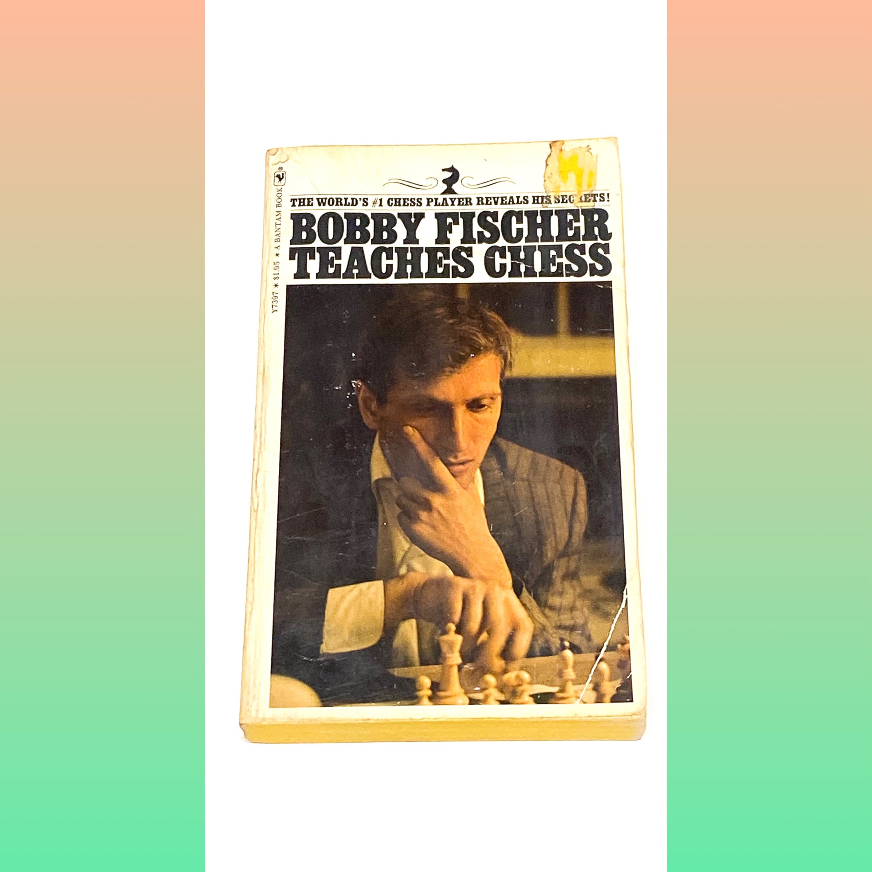 Bobby Fischer Teaches Chess 