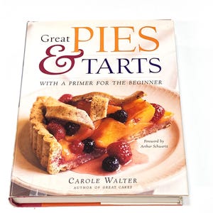 Used Cookbook - Great Pies & Tarts - Beginner Pie Cook Book - Dessert Recipe Book - 1998 Vintage Hardcover - PreOwned Good