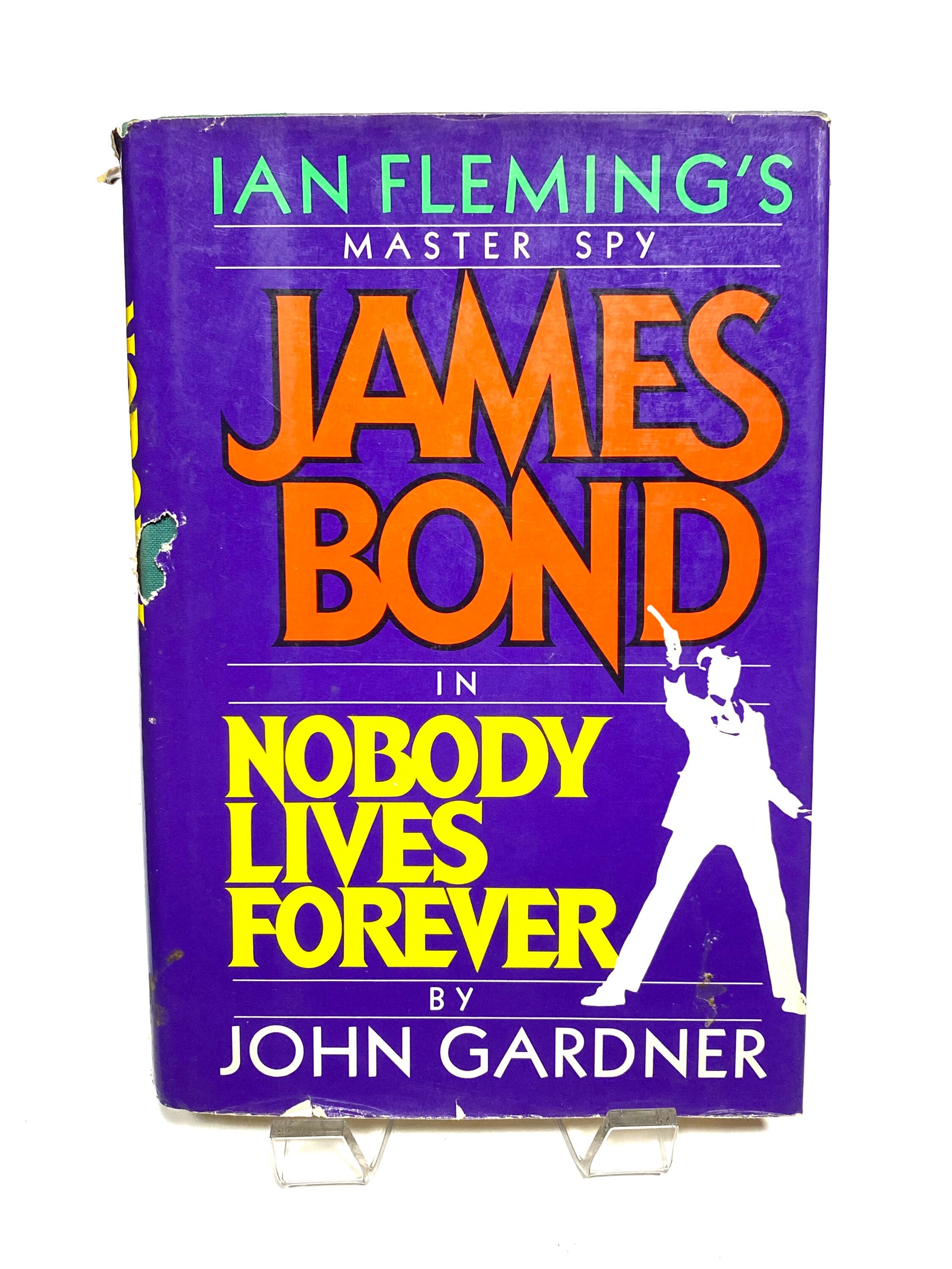 Ian Fleming - James Bond - Nobody Lives Forever by John Gardner
