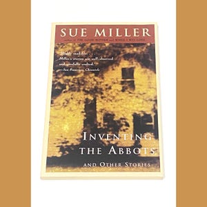 Used Paperback Book - Inventing the Abbots and Other Stories - Sue Miller - Short Stories - Vintage Contemporary Classic Fiction - Good