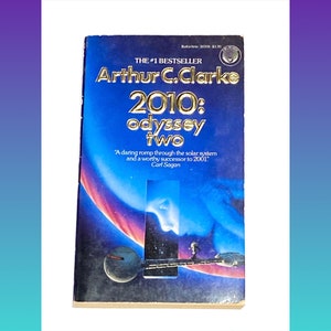 Arthur C Clarke - 2010 Odyssey Two - Science Fiction Sci Fi - Vintage Paperback Book - Pre Owned - Very Good Condition