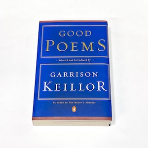 Garrison Keillor - Good Poems - Poem Book of Poetry Collection - Preowned Good - Vintage Paperback Book