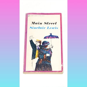 Main Street - Sinclair Lewis - Classic Literature - Fiction Novel - Vintage Paperback Book - Pre Owned Book - Very Good Condition