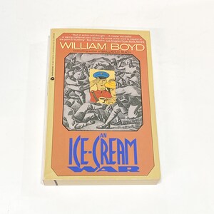 Used Fiction Paperback Book - The Ice Cream War - William Boyd - Contemporary Fiction - Classic Novel - Vintage Pre Owned - Good