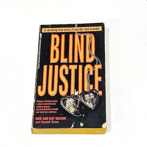 Serial Crime True Crime Book – Blind justice - Dianne Masters -  Edie Ray Gibson - Vintage Paperback Book - Killer Memoir Bio - Used  Good