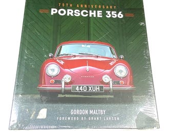 Porsche 356 75th Anniversary - New Sealed - Gordon Maltby - Vintage Hardback - Classic Sports Car