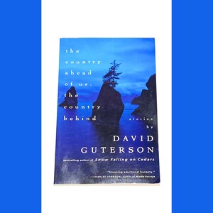 Used Fiction Paperback Book - The Country Ahead of Us - David Guterson - Vintage Paperback - Pre Owned Used - Good