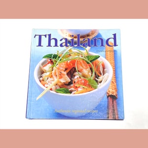 Used Cookbook - Thailand - Thai - Thai Regional Recipes - Vintage - Cooking Interest - Kitchen Gift Idea - Good Condition