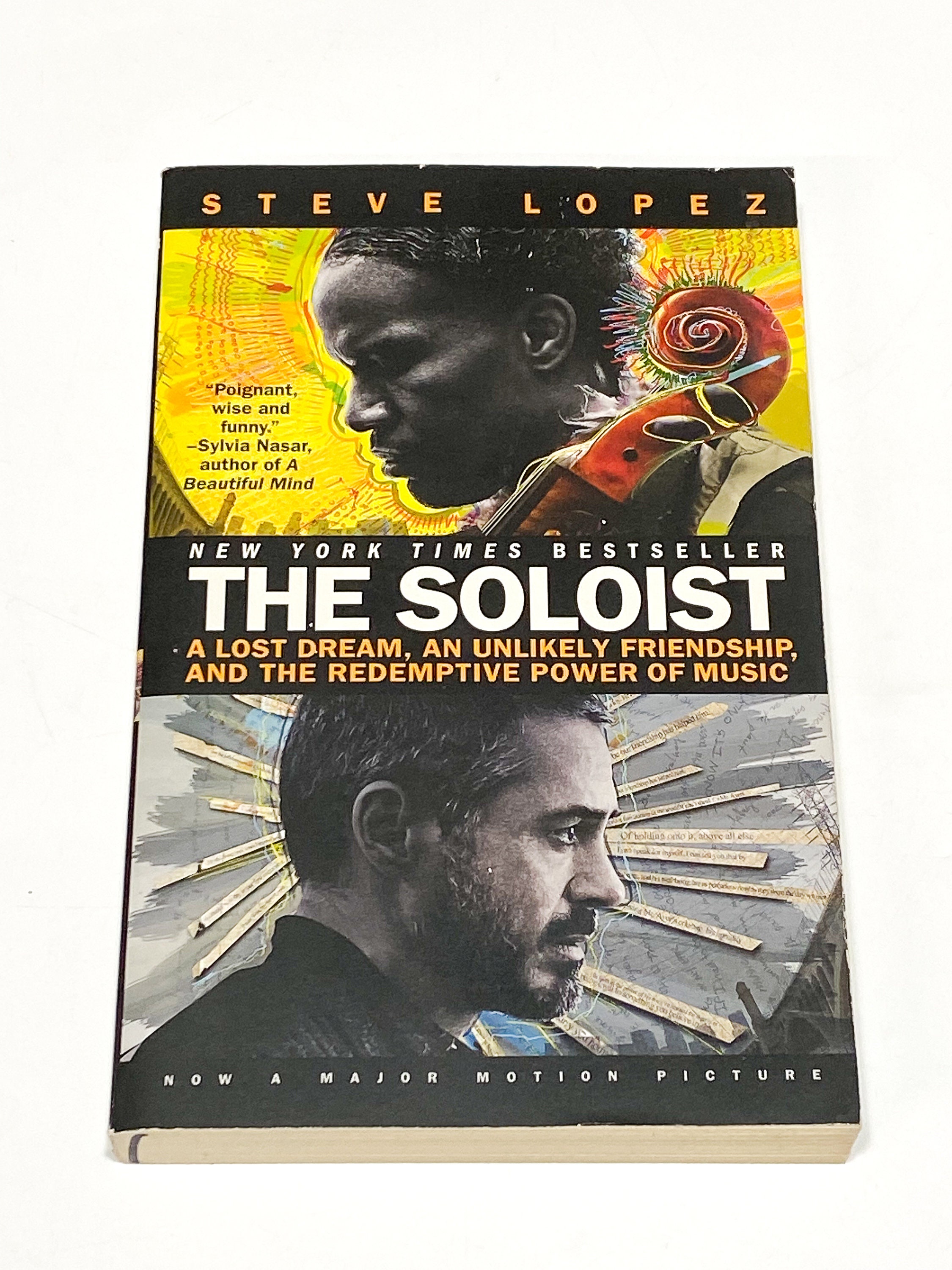 The Soloist: A Lost Dream, an Unlikely Friendship, and the