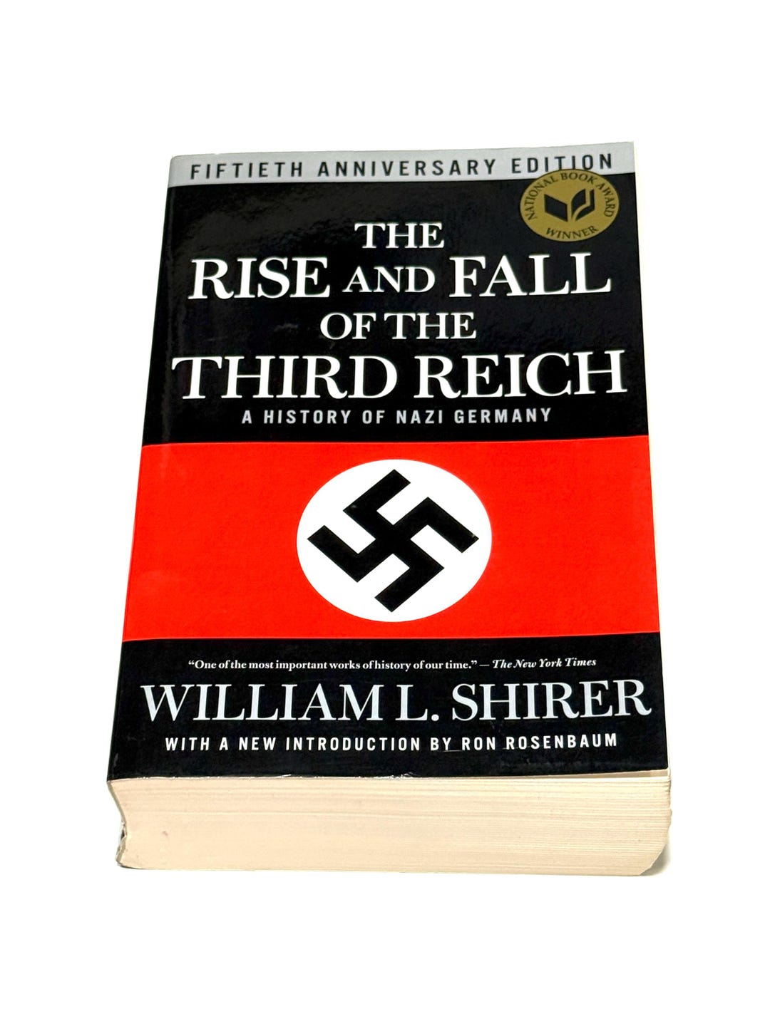 Yhs Rise The Rise and Fall of the Third Reich William L Shirer 50th Anniversary ...