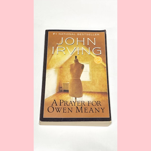 John Irving - A Prayer for Owen Meany - Classic Literature - Fiction Novel - Vintage Paperback Book - Pre Owned Book - Very Good Condition