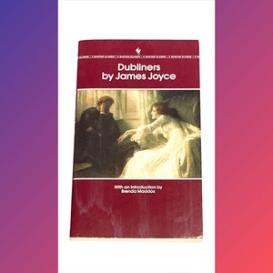 Dubliners - James Joyce - Classic Literature - Paperback Novel - Pre Owned Used Book - Very Good Condition