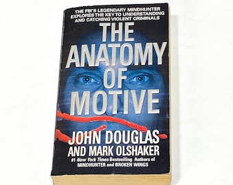 Serial Crime True Crime Book – The Anatomy of Motive - John Douglas - Mindhunter FBI - Vintage Paperback Book - Killer Biography - Used
