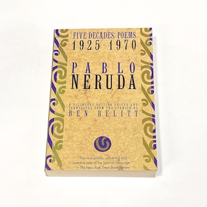 Pablo Neruda - Five Decades Poems 1925 - 1970 - Poem Book of Poetry Collection - Preowned Good - Vintage Paperback Book